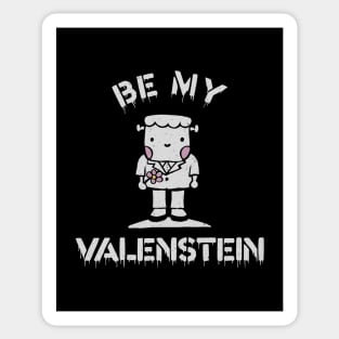 Be My Valenstein Sticker